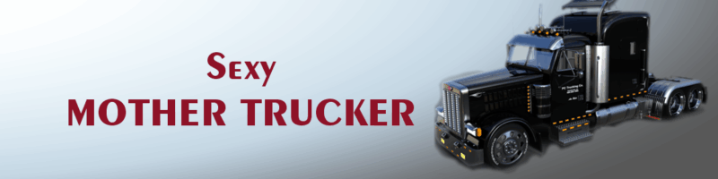 SEXY-MOTHER-TRUCKER